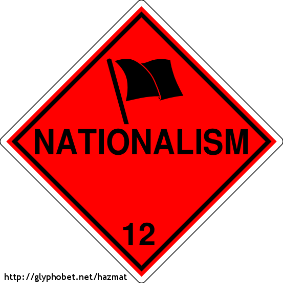 Hazardous Materials - Nationalism Hazardous Materials - Nationalism